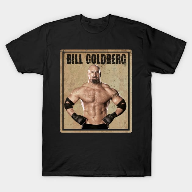 Bill Goldberg - Retro //Art Drawing T-Shirt by katroxdesignshopart444